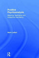 Book cover of: Positive Psychoanalysis. By: Mark Leffert