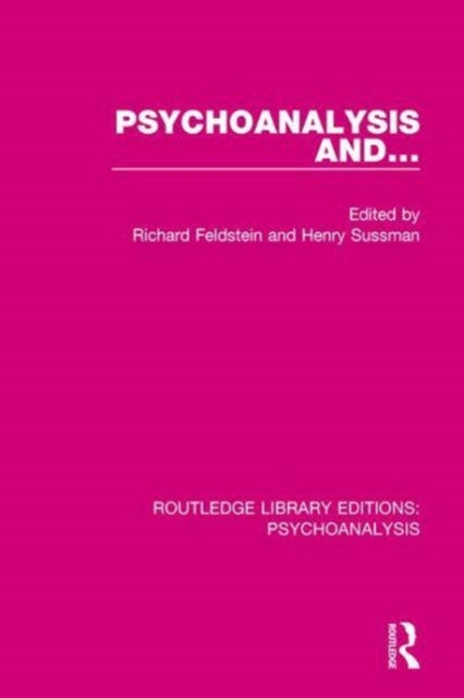 Book cover of: Psychoanalysis and .... By: Richard Feldstein