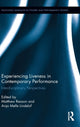 Book cover of: Experiencing Liveness in Contemporary Performance. By: Matthew Reason