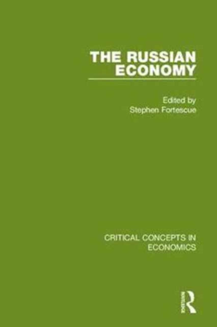 Book cover of: Russian Economy. By: Stephen Fortescue