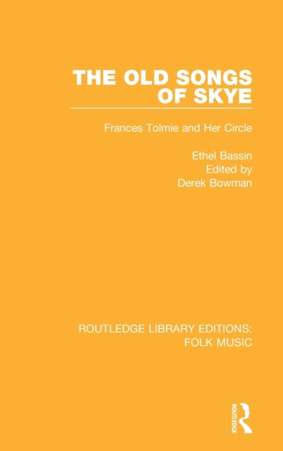Book cover of: Old Songs of Skye. By: Ethel Bassin