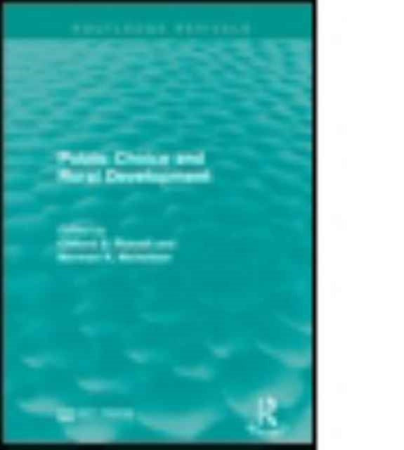 Book cover of: Public Choice and Rural Development. By: Clifford S. Russell
