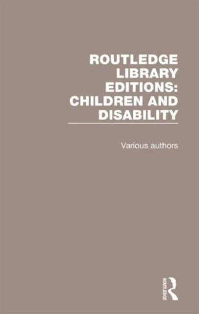 Book cover of: Routledge Library Editions: Children and Disability
