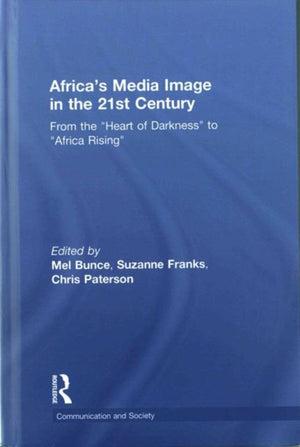 Africa's Media Image in the 21st Century