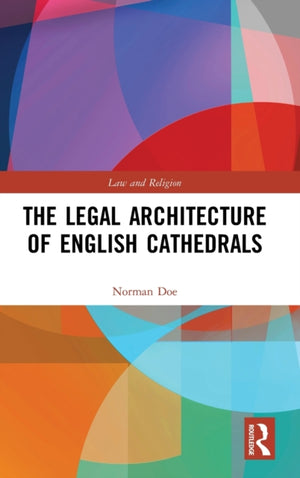 Legal Architecture of English Cathedrals