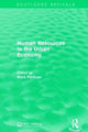 Book cover of: Human Resources in the Urban Economy. By: Mark Perlman