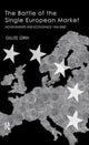 Book cover of: Battle Of Single European Market. By: Grin