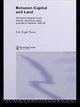 Book cover of: Between Capital and Land. By: Eric Engel Tuten