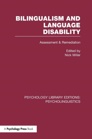 Bilingualism and Language Disability (PLE: Psycholinguistics)