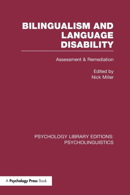 Bilingualism and Language Disability (PLE: Psycholinguistics)