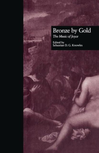Book cover of: Bronze by Gold. By: Sebastian D. G. Knowles