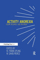 Book cover of: Activity Anorexia. By: W. Frank Epling