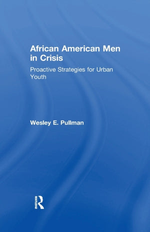 African American Men in Crisis