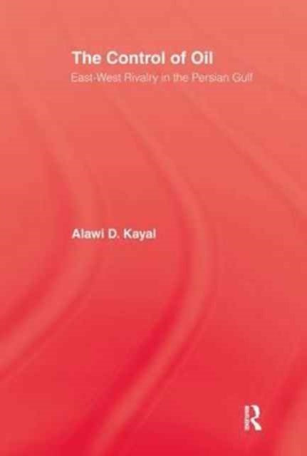 Book cover of: Control of Oil. By: Kayal