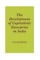Book cover of: Development of Capitalistic Enterprise in India. By: Daniel Houston Buchanan