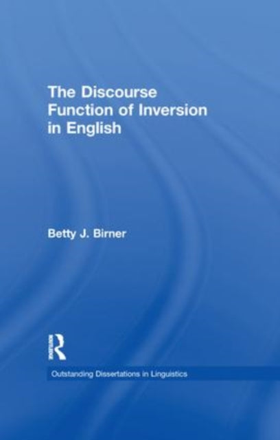 Book cover of: Discourse Function of Inversion in English