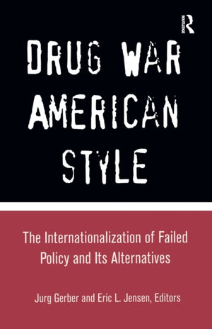 Drug War American Style
