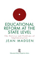 Book cover of: Educational Reform At The State Level: The Politics And Problems Of implementation. By: Jean Madsen