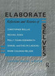 Book cover of: Elaborate Selves. By: E. Mark Stern