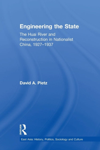 Book cover of: Engineering the State. By: David Pietz