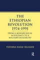 Book cover of: Ethiopian Revolution 1974-1991. By: Teferra Haile-Selassie