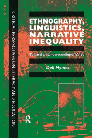 Ethnography, Linguistics, Narrative Inequality