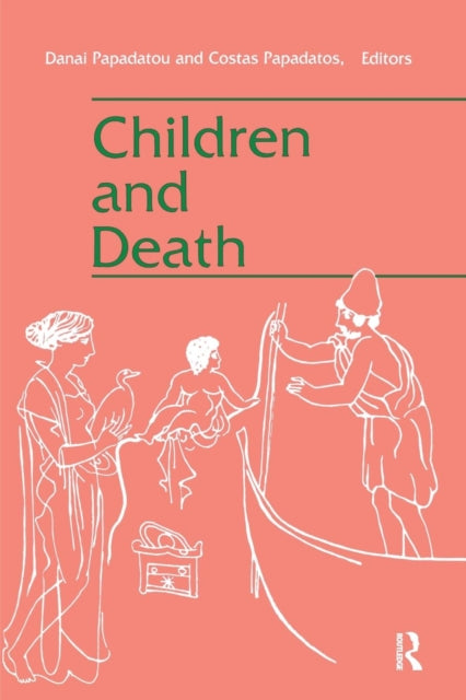 Book cover of: Children and Death. By: Costa Papadatos