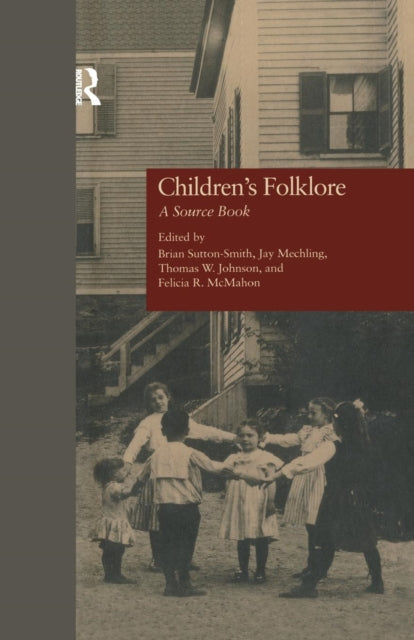 Book cover of: Children's Folklore. By: Brian Sutton-Smith