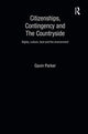 Book cover of: Citizenships, Contingency and the Countryside. By: Gavin Parker