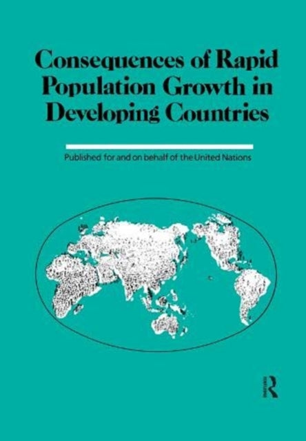 Book cover of: Consequences Of Rapid Population Growth In Developing Countries. By: Institut National Institut National d'etudes Demographiques