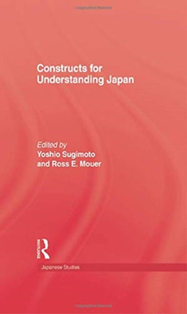 Book cover of: Constructs For Understanding Japan. By: Sugimoto