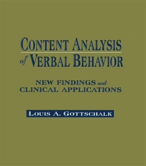 Book cover of: Content Analysis of Verbal Behavior. By: Gottschalk, Louis A.