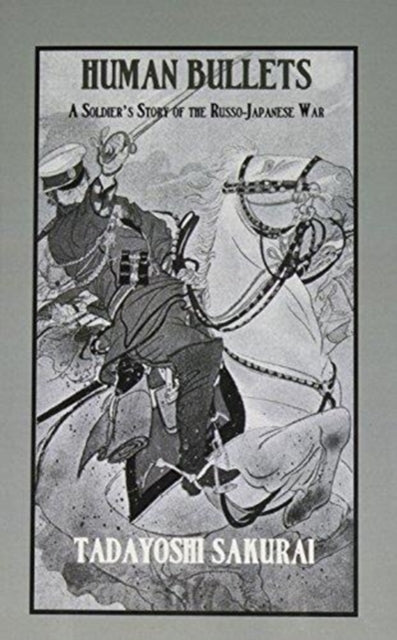 Book cover of: Human Bullets. By: Sakurai