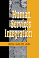 Book cover of: Human Services Integration. By: Michael J. Austin