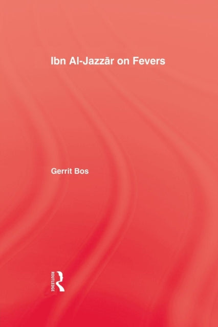 Book cover of: Ibn Al-Jazzar On Fevers. By: Gerrit Bos