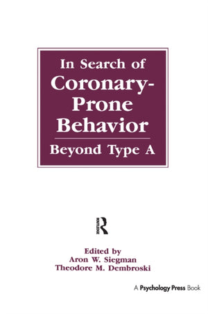 In Search of Coronary-prone Behavior