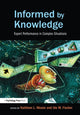 Book cover of: Informed by Knowledge. By: Kathleen L. Mosier