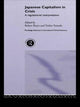 Book cover of: Japanese Capitalism in Crisis. By: Boyer, Robert
