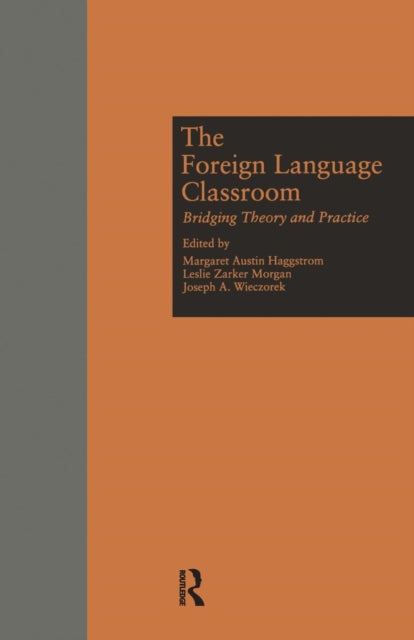 Book cover of: Foreign Language Classroom. By: Margaret A. Haggstrom
