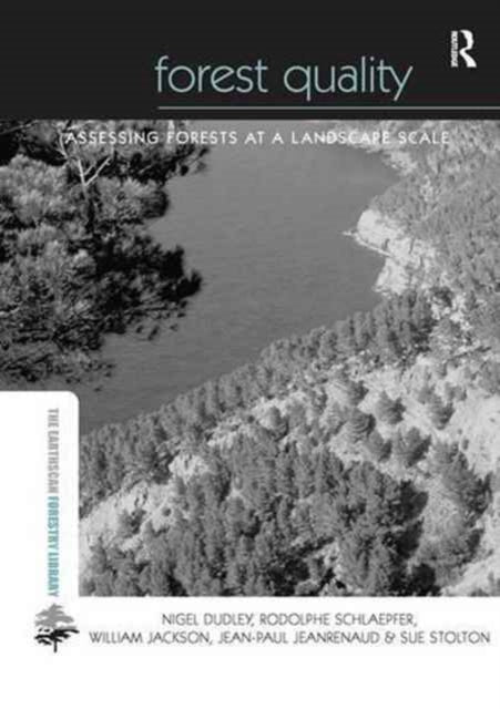 Book cover of: Forest Quality. By: Nigel Dudley