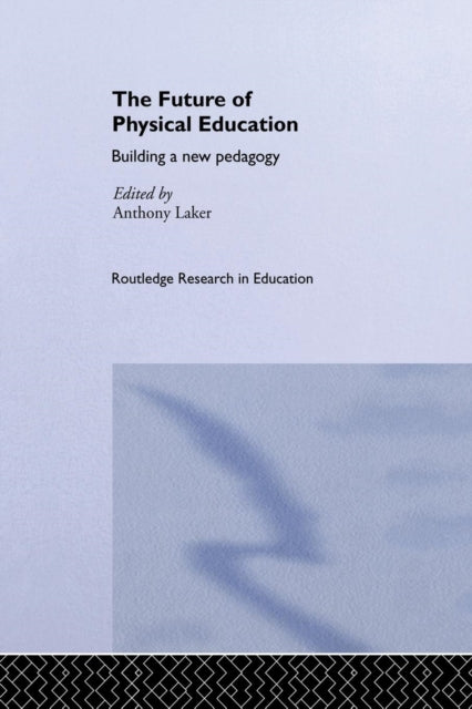 The Future of Physical Education