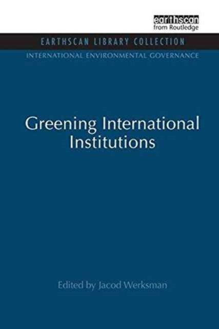 Greening International Institutions