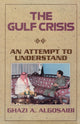 Book cover of: Gulf Crisis. By: Algosaibi