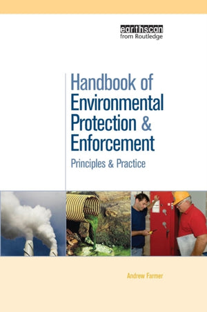 Handbook of Environmental Protection and Enforcement