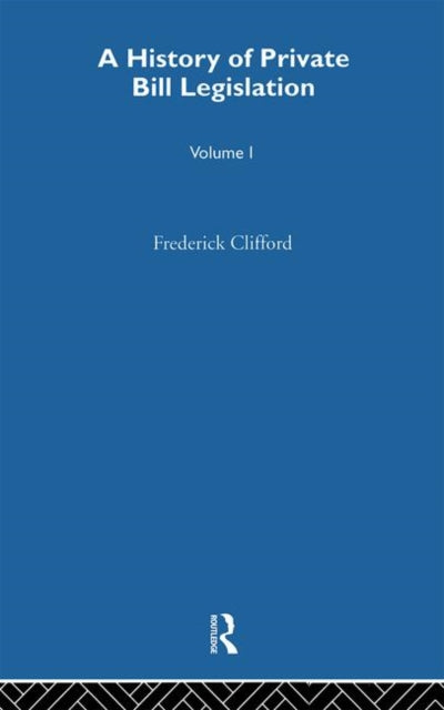 A History of Private Bill Legislation