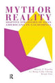 Book cover of: Myth Or Reality?. By: Henry T. Trueba University of Wisconsin-Madison, USA; Lilly Cheng San Diego State University, USA; Kenji Ima San Diego State University, USA., USA; Lilly Cheng San Diego State University
