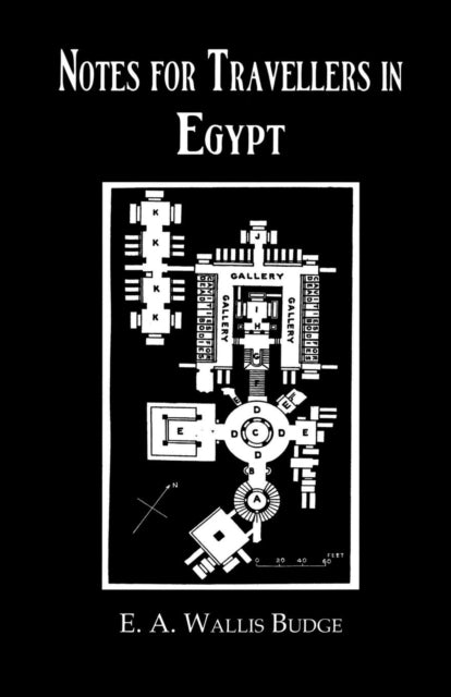 Book cover of: Notes For Travellers In Egypt. By: Budge
