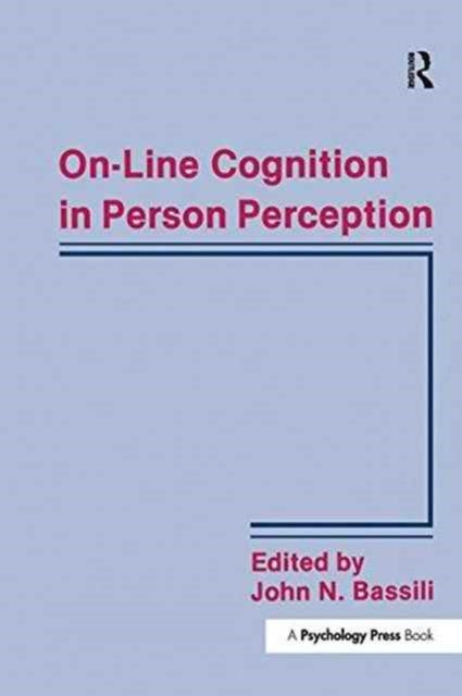 Book cover of: On-line Cognition in Person Perception. By: John N. Bassili