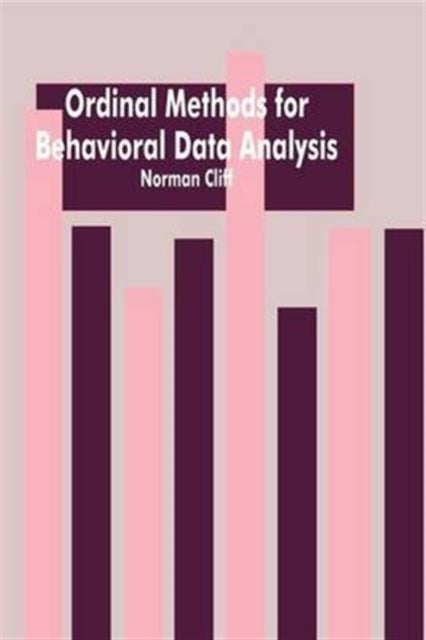 Book cover of: Ordinal Methods for Behavioral Data Analysis. By: Norman Cliff