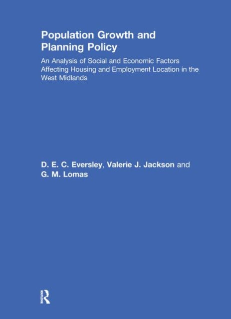 Book cover of: Population Growth and Planning Policy. By: D. E. C. Eversley